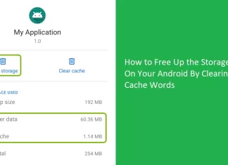 How to Free Up the Storage Space On Your Android By Clearing Your Cache Words
