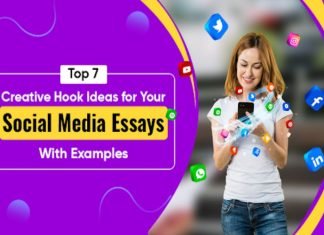 Top 7 Creative Hook Ideas for Your Social Media Essays with Examples